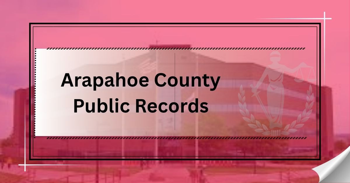 Arapahoe County Public Records